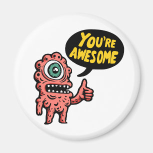 You're Awesome Magnet