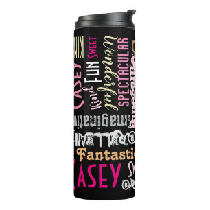 You're Awesome Personalise Name Words Pink & Black Thermal Tumbler