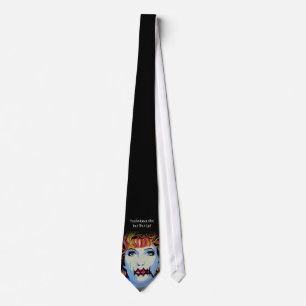 'You're beautiful, but Shut Up!' Tie