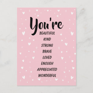You're Beautiful Kind Strong Loved Inspirational Postcard