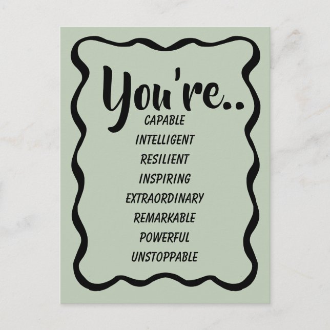 You're Capable Intelligent Creative | Confidence  Postcard (Front)