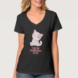 Youre Clawfully Cute Cat  Couples Kitten T-Shirt