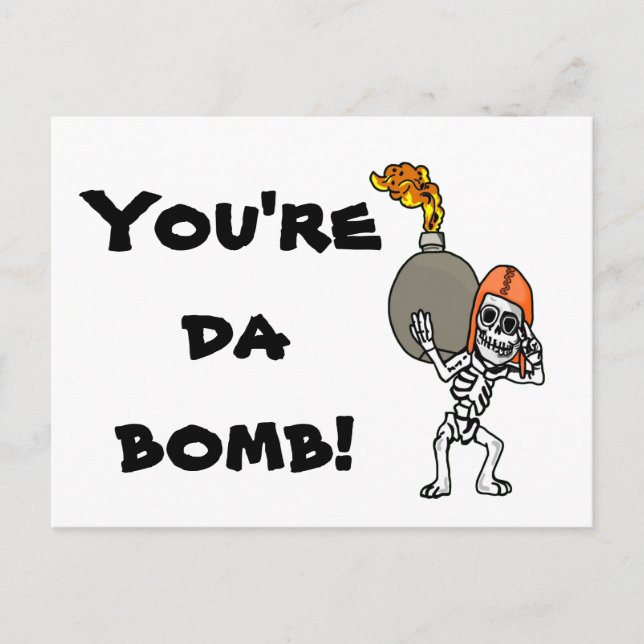 You're Da Bomb! Postcard (Front)