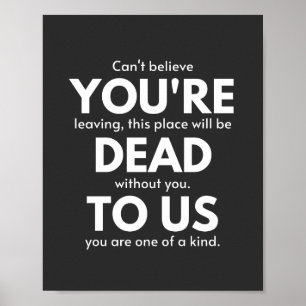You're Dead To Us, Coworker Going Away, Funny Poster