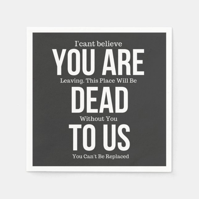 youre dead to us napkin (Front)