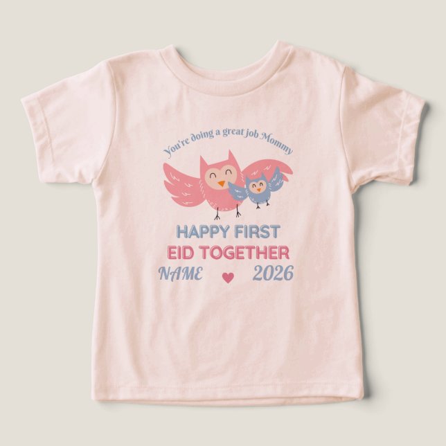 You're doing a great job Mummy HAPPY FIRST EID (Design Front)