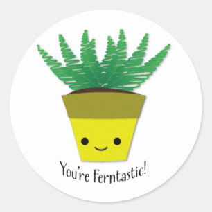 You're Ferntastic Fern Classic Round Sticker