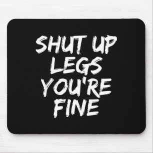 You're Fine Funny Running Mouse Pad