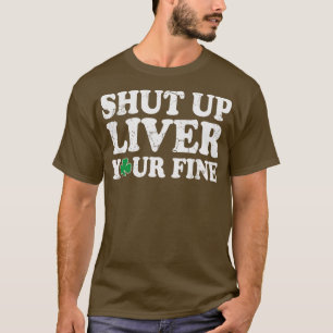 Youre Fine St Patricks Day Irish T-Shirt