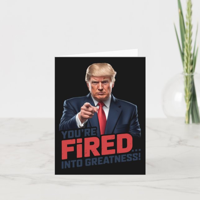 You're Fired Into Greatness! 1  Card (Front)
