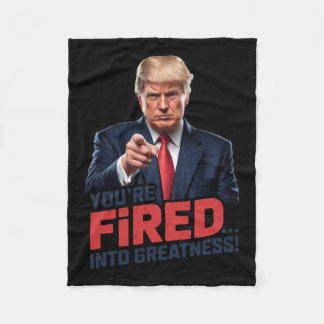 You're Fired Into Greatness! 1  Fleece Blanket