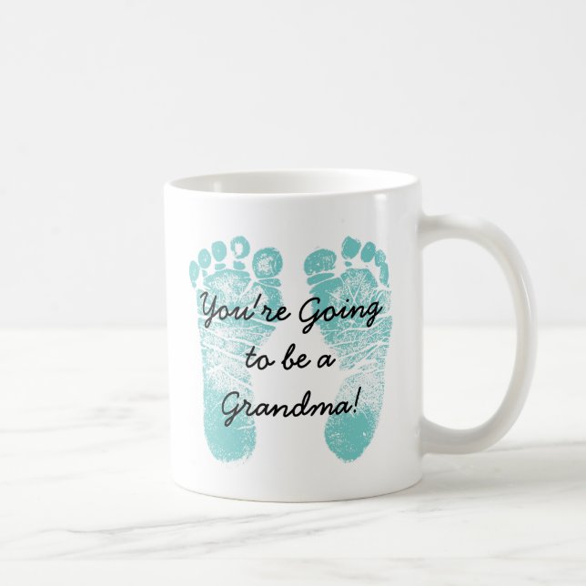 You're going to be a Grandma coffee mug (Right)