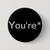 You're* Grammar Nazi