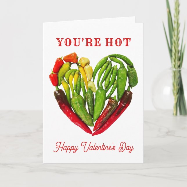 You're Hot Chilli Peppers Heart Valentine's Day Card (Front)