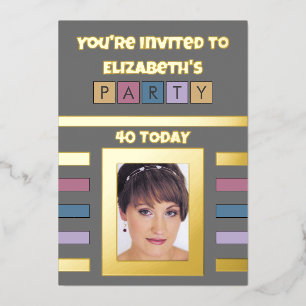 You're invited birthday party 40 today grey