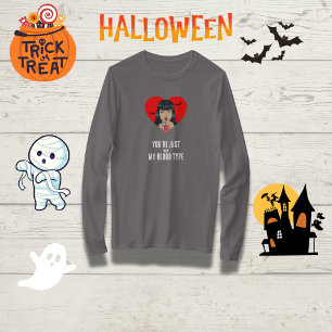 "You're Just Not My Blood Type" Funny Vampire  T-Shirt