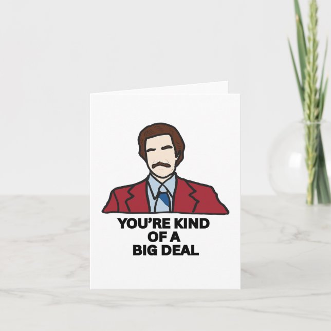You're kind of a big deal - Father's Day Thank You Card (Front)