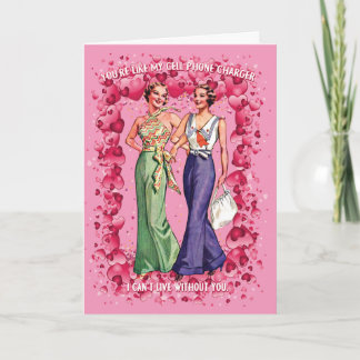 You're like my cell phone charger LGBTQ Valentine Card