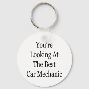 You're Looking At The Best Car Mechanic Key Ring