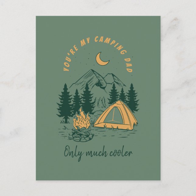 You're My Camping Dad Funny Father's Day Postcard (Front)