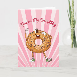 You're My Everything Bagel Valentines Day Card