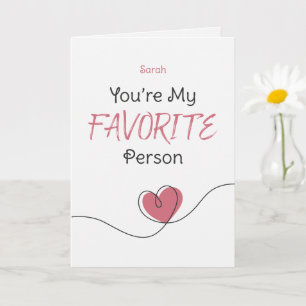 Youre My Favorite Person Minimal Pink Heart Script Card