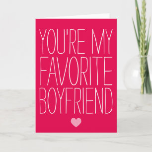 You're My Favourite Boyfriend Valentine's Day Card