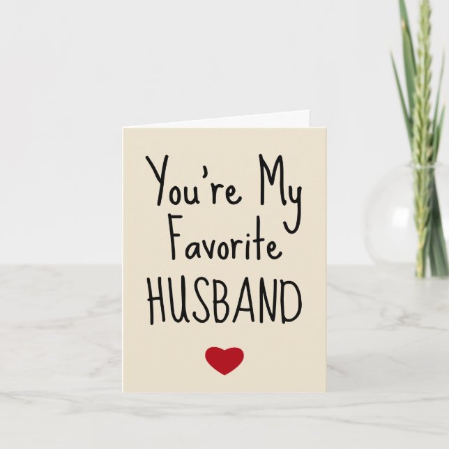 You're My Favourite Husband Funny Vday - Valentine Holiday Card (Front)