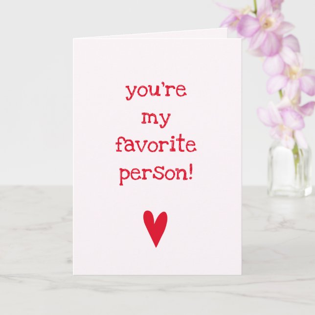 You're my favourite person! | Red Heart Friendship Card (Orchid)