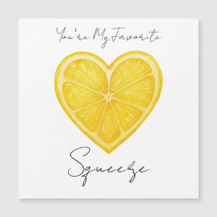 You're My favourite Squeeze