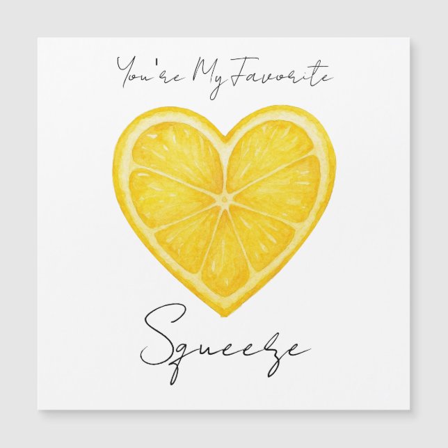 You're My favourite Squeeze (Front)