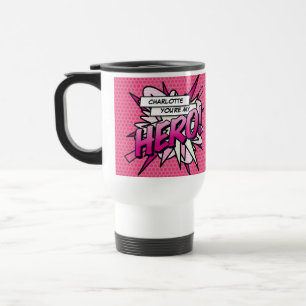 You're my HERO Fun Retro Comic Book Pop Art Travel Mug