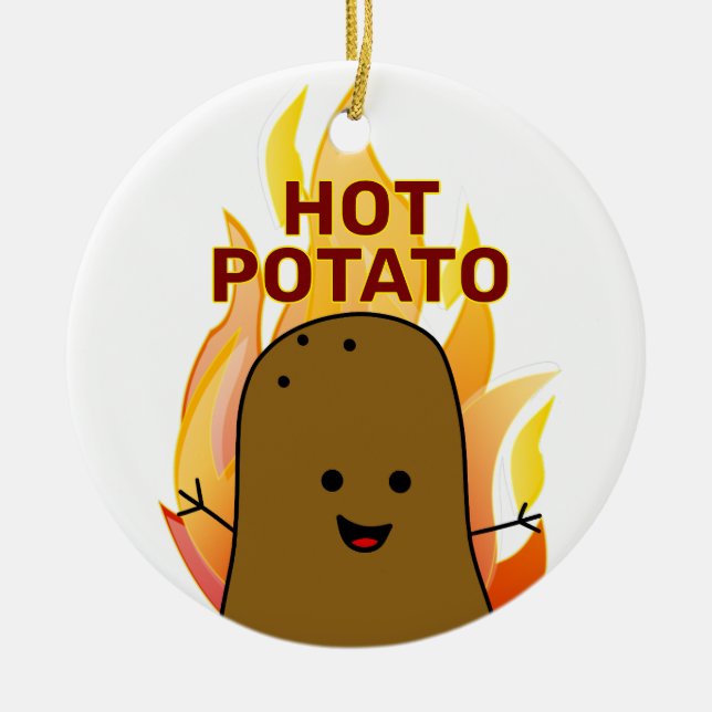 You're My Hot Potato Ceramic Tree Decoration (Front)