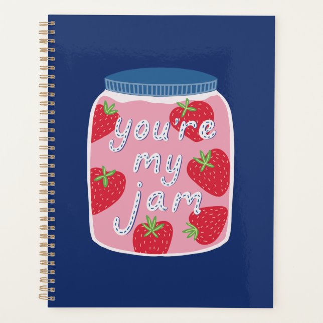 You're my Jam Love Quote Planner (Front)