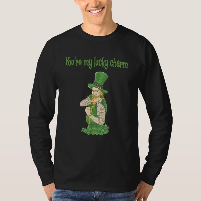 You're My Lucky Charm_15 T-Shirt (Front)