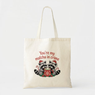 You're My Matcha in Crime Matching Christmas Tote Bag