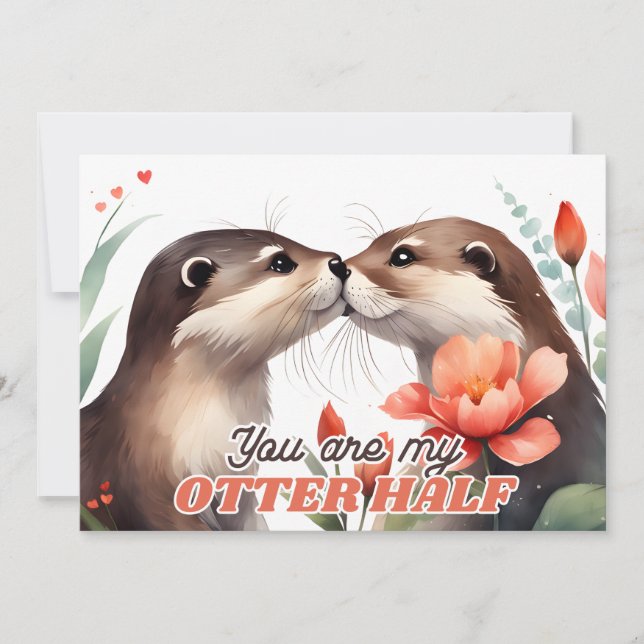 You're My Otter Half Otter Kissing Valentine Holiday Card (Front)