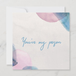 You're my person card
