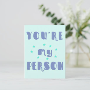 You're My Person, Fun Typography Romantic Postcard