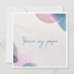 You're my person square thank you card
