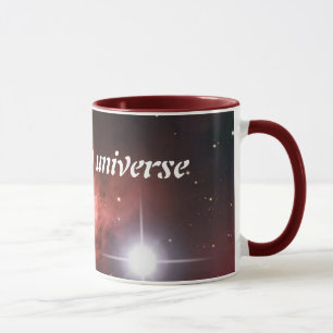 You're my universe mug