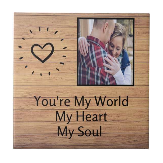 You're My World Ceramic Tile (Front)