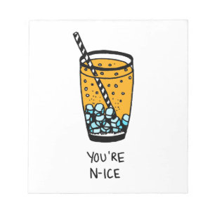 You're N-Ice Notepad