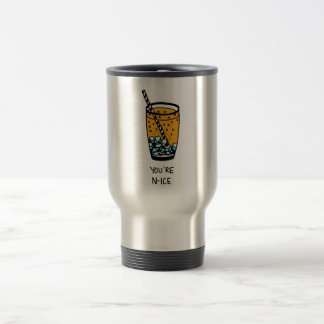 You're N-Ice Travel Mug