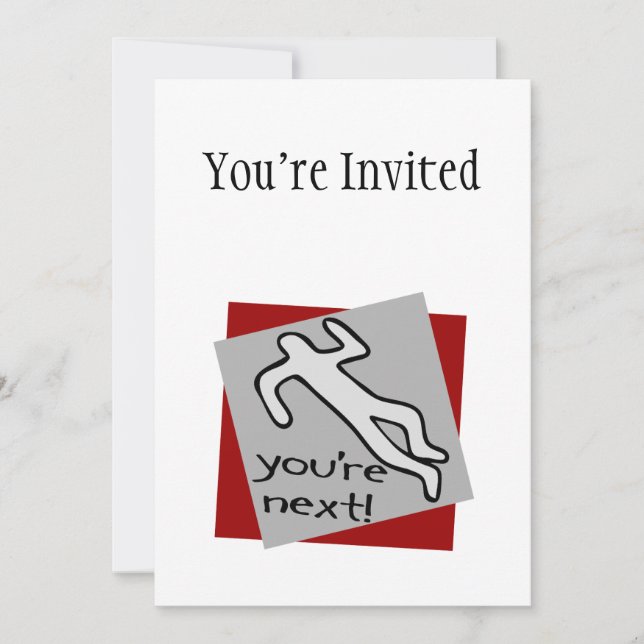 You're Next Chalk Outline Invitation (Front)