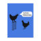 You're No Spring Chicken Chickens Postcard