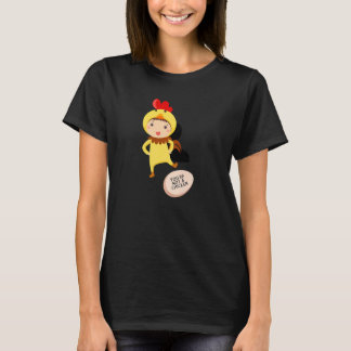 You're Not A Chicken   Animal Jokes T-Shirt