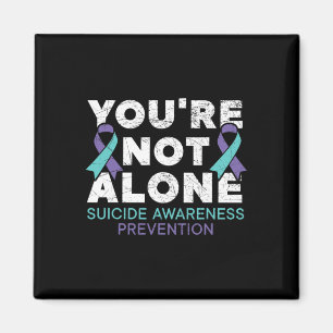You're Not Alone Depression Suicide Prevention Awa Magnet