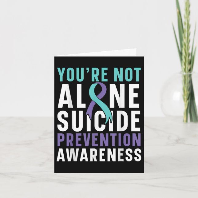 Youre Not Alone Depression Suicide Prevention Awar Card (Front)
