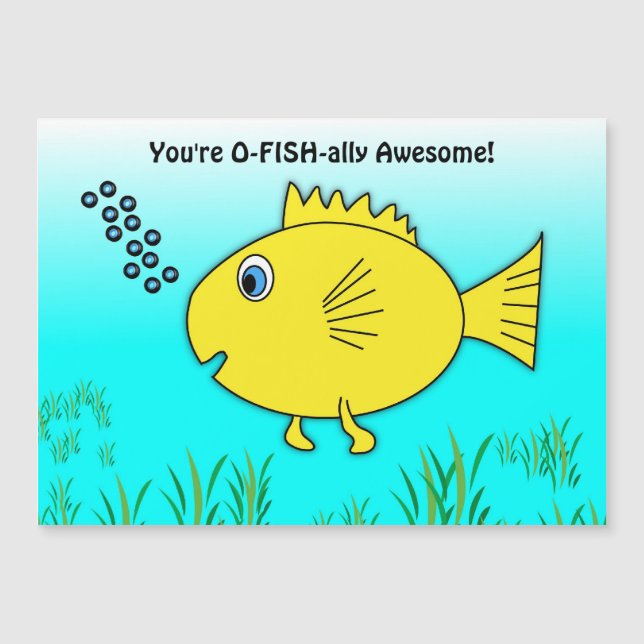 You're O-Fish-ally Awesome Goldfish Magnet (Front)